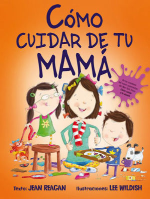 Cómo cuidar de tu mamá